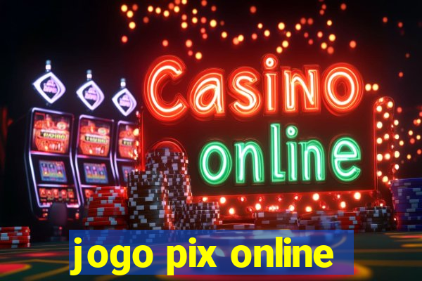 jogo pix online